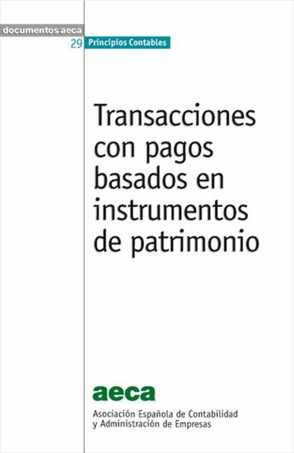 TRANSACCIONES CON PAGOS BASADOS EN INSTRUMENTOS DE PATRIMONIO