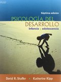 PSICOLOGÍA DEL DESARROLLO: INFANCIA Y ADOLESCENCIA.