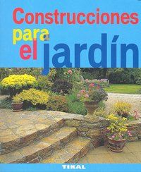 CONSTRUCCIONES PARA EL JARDÍN