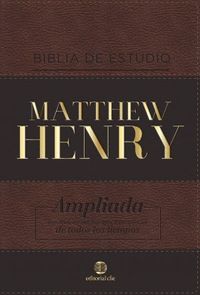 BIBLIA DE ESTUDIO MATTHEW HENRY (LEATHERSOFT CL?SICA)