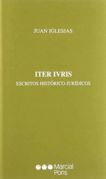 ITER IURIS							ESCRITOS HISTÓRICOS-JURÍDICOS.