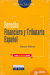DERECHO FINANCIERO Y TRIBUTARIO ESPAÑOL. NORMAS BÁSICAS