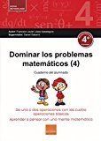 DOMINAR LOS PROBLEMAS MATEMÁTICOS (4)