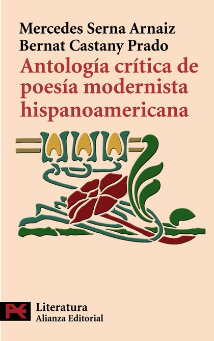 Antología crítica de poesía modernista hispanoamericana