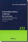 COMUNIDAD POLÍTICA Y LIBERTAD DE CREENCIAS: INTRODUCCIÓN A LAS LIBERTADES PÚBLICAS EN EL DERECH