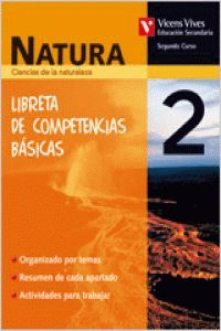 NATURA, NATURALES, 2 ESO. LIBRETA DE COMPETENCIAS BÁSICAS
