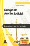 CUERPO DE AUXILIO JUDICIAL, ADMINISTRACIÓN DE JUSTICIA. TEMARIO