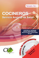 TEMARIO VOL.I. OPOSICIONES COCINEROS. SERVICIO ANDALUZ DE SALUD (SAS)