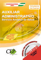 OPOSICIONES AUXILIAR ADMINISTRATIVO, SERVICIO ANDALUZ DE SALUD (SAS).  SIMULACROS DE EXAMEN