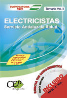 TEMARIO VOL. II OPOSICIONES ELECTRICISTAS. SERVICIO ANDALUZ DE SALUD (SAS).