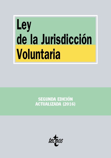 LEY DE LA JURISDICCIÓN VOLUNTARIA.