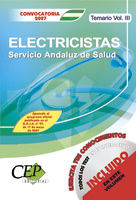 TEMARIO VOL. III OPOSICIONES ELECTRICISTAS. SERVICIO ANDALUZ DE SALUD (SAS).