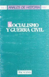 SOCIALISMO Y GUERRA CIVIL