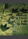 HISTORIA DE LA TIERRA Y DE LA VIDA