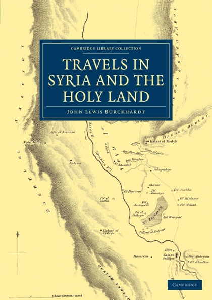 TRAVELS IN SYRIA AND THE HOLY LAND