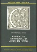 FILOSOFÍA E HISTORIOGRAFÍA MÉDICA EN ESPAÑA