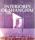 INTERIORES DE SHANGHAI.