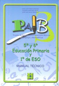 PAIB-3, 5 Y 6 EDUCACIÓN PRIMARIA Y 1 ESO. MANUAL