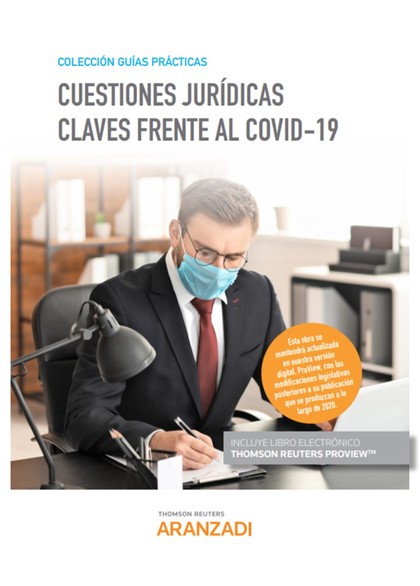 CUESTIONES JURIDICAS CLAVES FRENTE AL COVID 19 DUO.