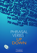 THE PHRASAL VERB 1, UP & DOWN