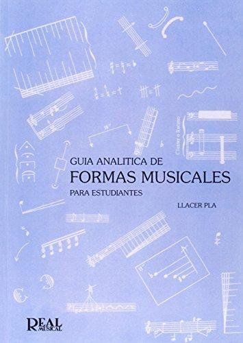 GUÍA ANALÍTICA DE FORMAS MUSICALES PARA ESTUDIANTES
