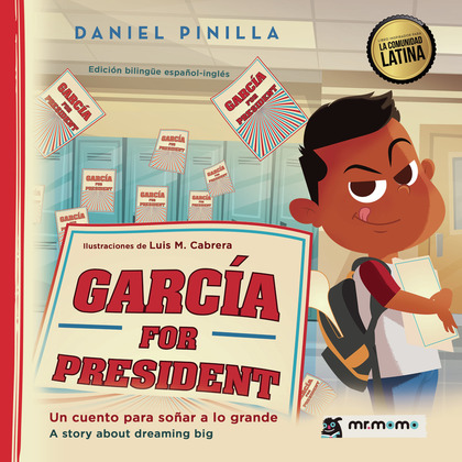 GARCÍA FOR PRESIDENT.