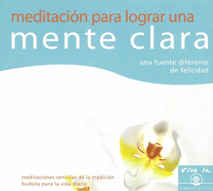 MEDITACION LOGRAR MENTE CLARA (CD) N/E