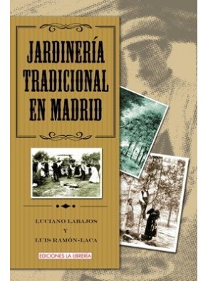 JARDINERÍA TRADICIONAL EN MADRID