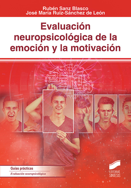 EVALUACIOŽN NEUROPSICOLOŽGICA DE LA EMOCIOŽN Y LA MOTIVACIOŽN