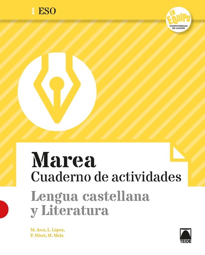 MAREA 1 - CUADERNO DE ACTIVIDADES. LENGUA CASTELLANA Y LITERATURA 1ESO