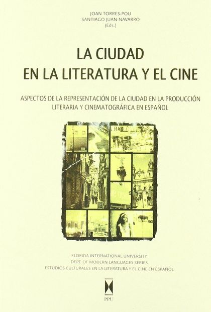 LA CIUDAD EN LA LITERATURA Y EL CINE
