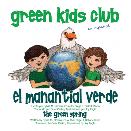 EL MANANTIAL VERDE - THE GREEN SPRING
