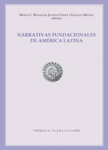 NARRATIVAS FUNDACIONALES DE AMÉRICA LATINA