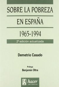 SOBRE LA POBREZA EN ESPAÑA, 1965-1994