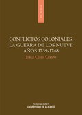 CONFLICTOS COLONIALES: LA GUERRA DE LOS NUEVE AÑOS 1739-1748