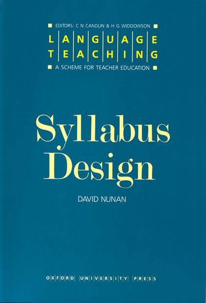 LANGUAGE TEACHING. A SCHEME FOR TEACHER'S EDUCATION. SYLLABUS DESIGN