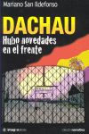 DACHAU, HUBO NOVEDADES EN EL FRENTE