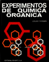 EXPERIMENTOS DE QUÍMICA ORGÁNICA