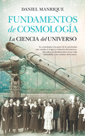 FUNDAMENTOS DE COSMOLOGÍA, LA CIENCIA DEL UNIVERSO.