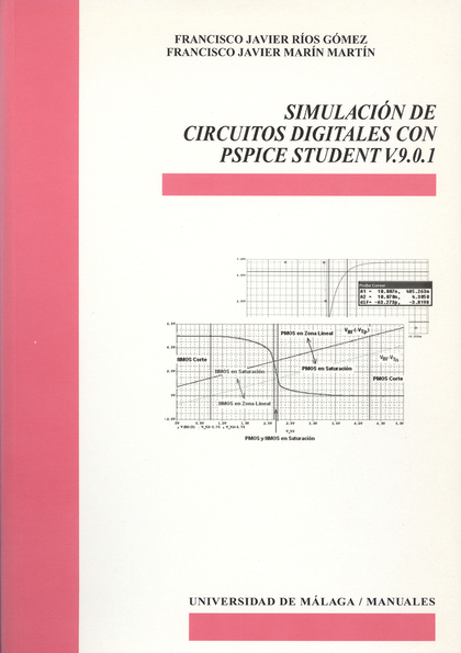 SIMULACIÓN DE CIRCUITOS DIGITALES CON PSPICE STUDENT V.9.0.1