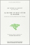 AL-MUŽRIBŽAN BAŽDŽAYÁŽIB AL-MAGRIB : (ELOGIO DE ALGUNAS MARAVILLAS DEL MAGRIB)