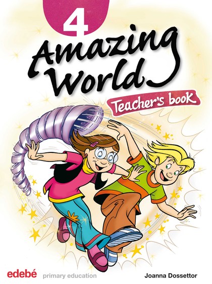 AMAZING WORLD 4 TEACHER'S BOOK