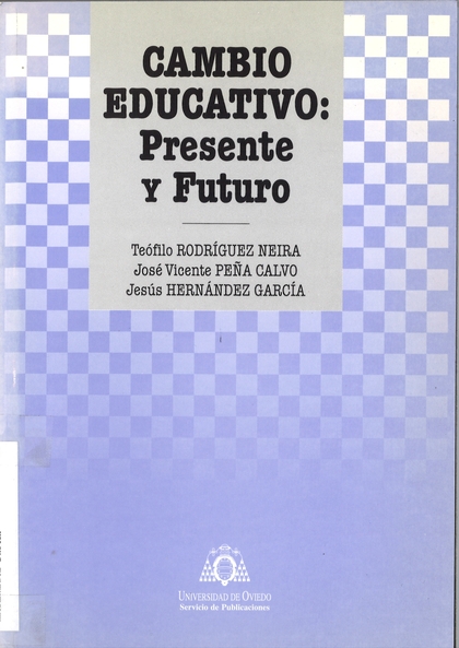 CAMBIO EDUCATIVO: PRESENTE Y FUTURO