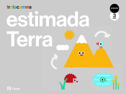 ESTIMADA TERRA 3 ANYS TROTACAMINS
