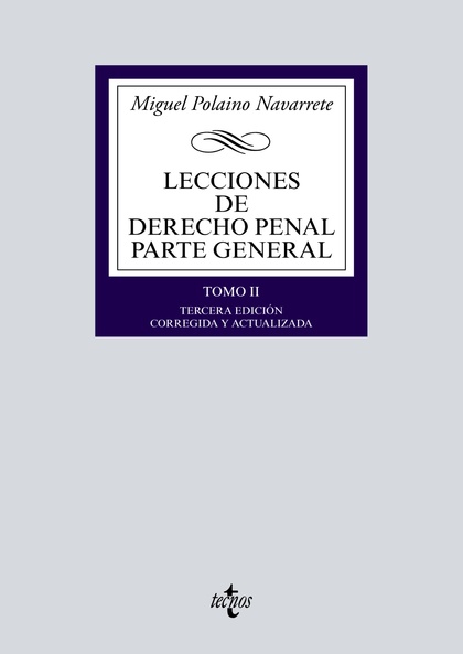 LECCIONES DE DERECHO PENAL PARTE GENERAL. TOMO II