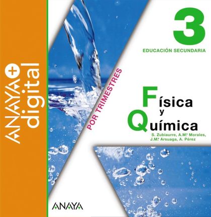 FÍSICA Y QUÍMICA 3. ESO. ANAYA+ DIGITAL.
