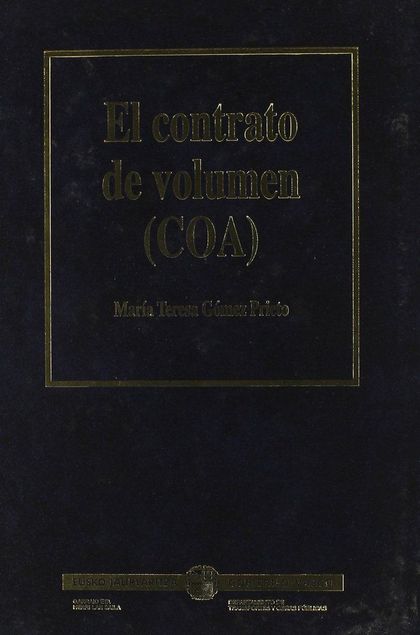 EL CONTRATO DE VOLUMEN (COA)