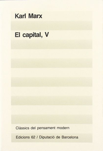 EL CAPITAL (V)