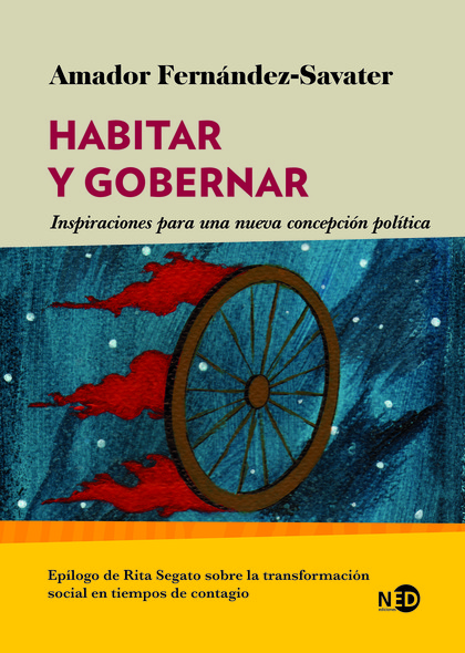 HABITAR Y GOBERNAR. INSPIRACIONES PARA UNA NUEVA CONCEPCIÓN POLÍTICA