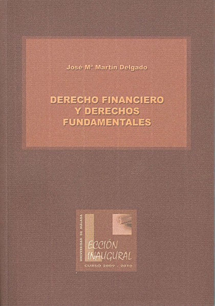 DERECHO FINANCIERO Y DERECHOS FUNDAMENTALES.